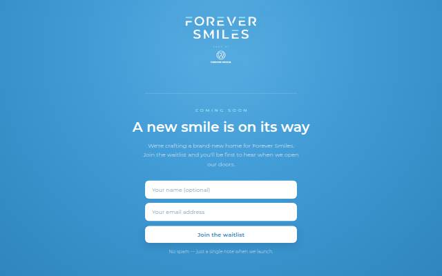 Montra da Forever Smiles — Coming Soon
