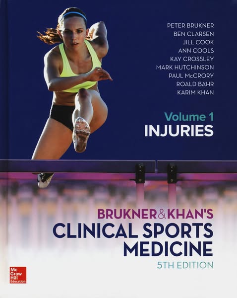 Brukner & Khan's Clinical Sports Medicine, Revised: Injuries 5th Edition