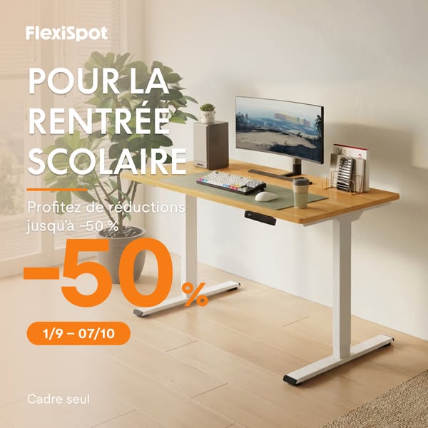 FlexiSpot Rentrée – Jusqu'à -50% sur le cadre