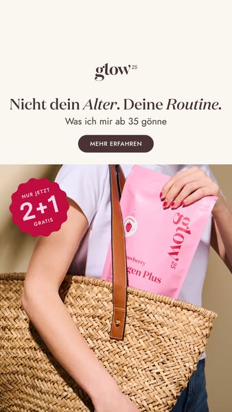Bereit für deinen Glow?