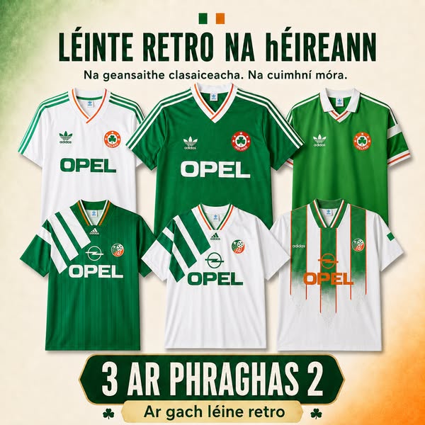 Ireland Retro Shirts — 3 for 2