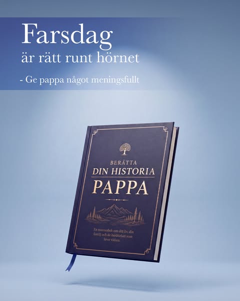 En farsdags present som aldrig glöms bort
