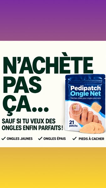 Stop aux ongles qui vous complexent ! 1 PACK + 1 - 2+ 3 OFFERTS