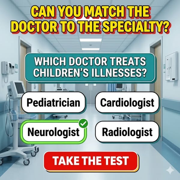 Can You Match These Doctors To Their Specialties?