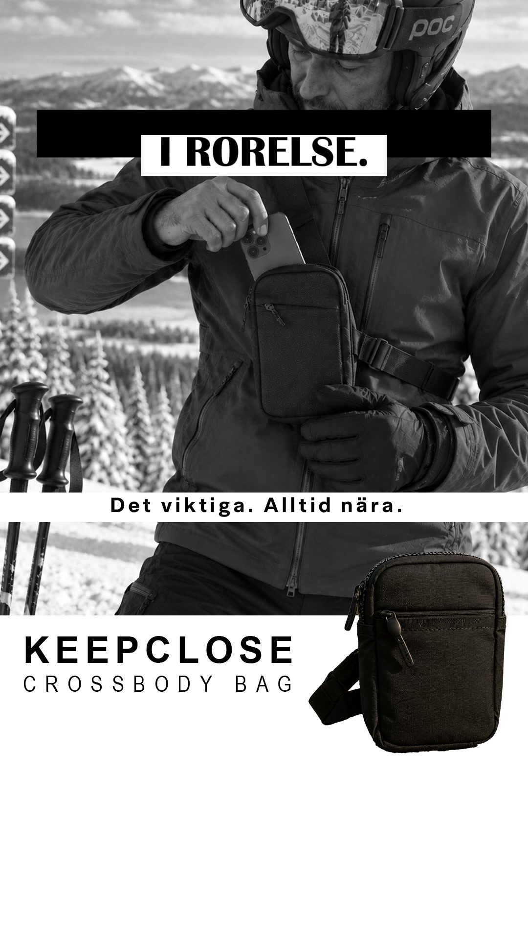 Det viktiga. Alltid nära. Jag & KEEPCLOSE Crossbody Bag.