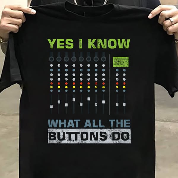Yes, Every Single Button
