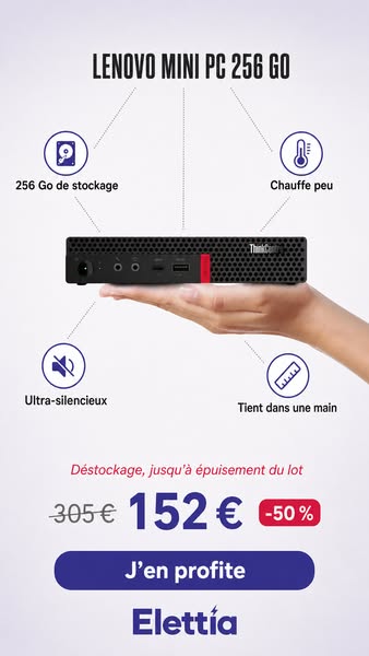 Mini PC Lenovo à -50 %