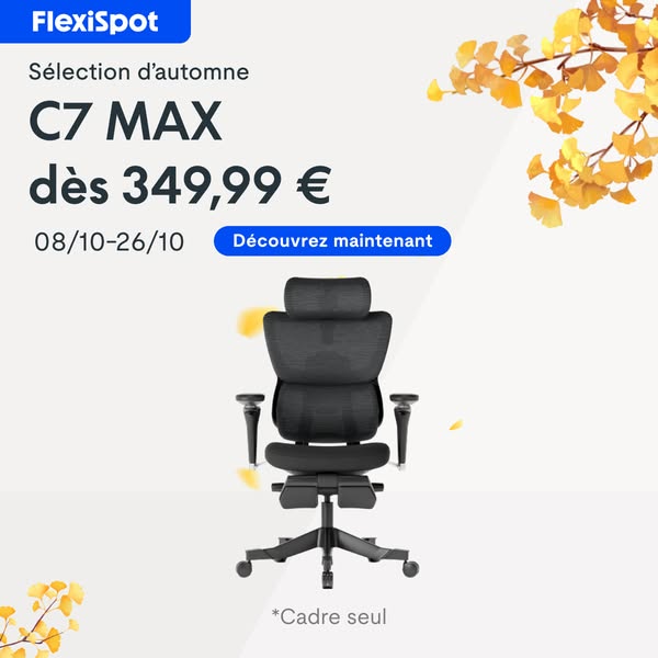 C7 MAX dès 349,99 €
