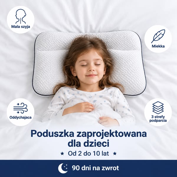 Poduszka zaprojektowana dla dzieci od 2 do 10 lat · 90 nocy na test