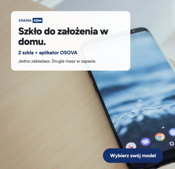 Dobierz ochronę do swojego telefonu