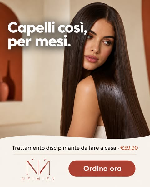 Capelli così, per mesi.