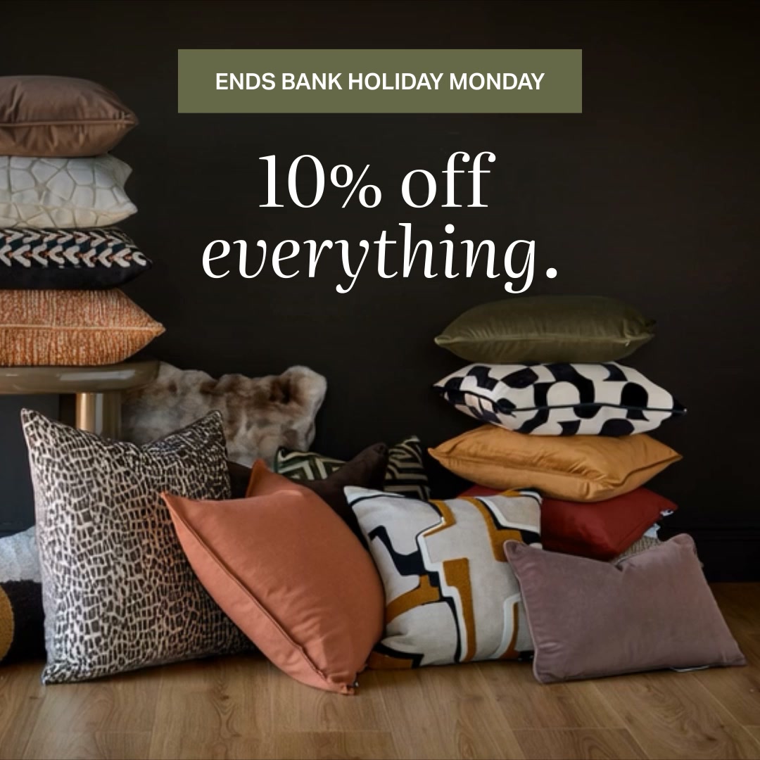 10% off everything. Ends bank holiday Monday.