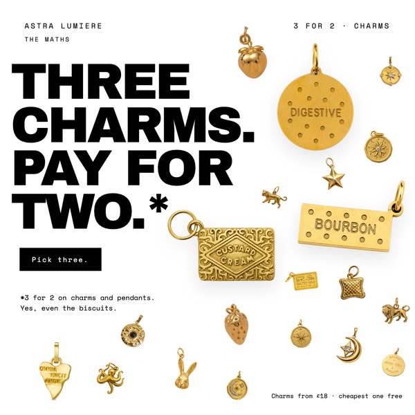 3 for 2 on charms. Always.
