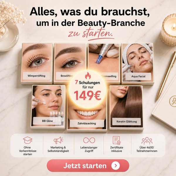 7 Beauty Schulungen für 149€ (Ohne Abokosten)