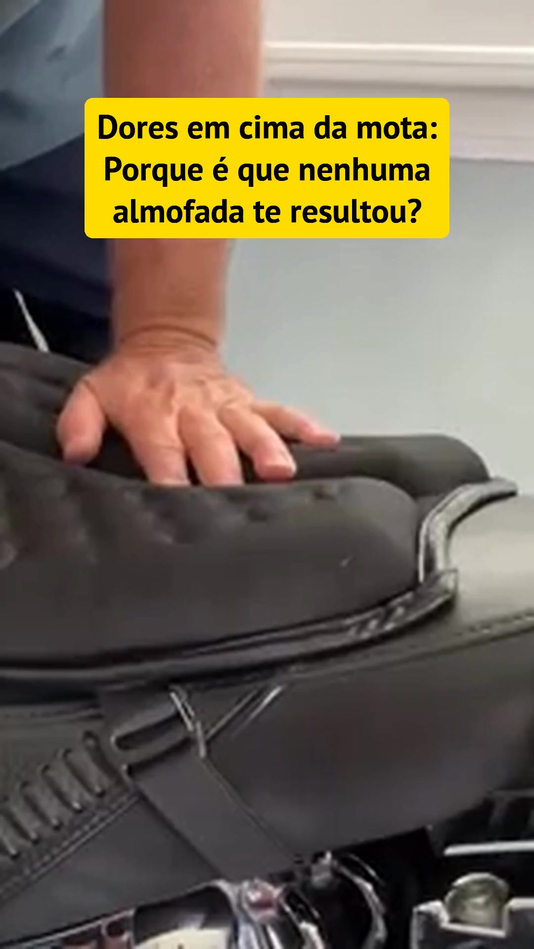 O cóccix já não toca no banco