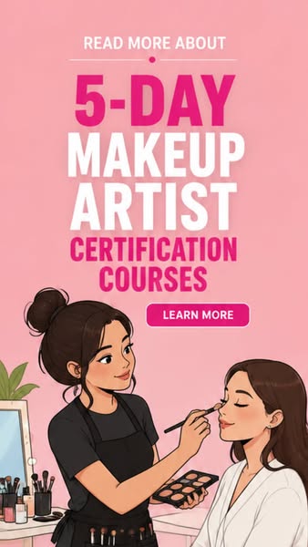 5-DAY MAKEUP ARTIST CERTIFCATION COURSES - Learn More!