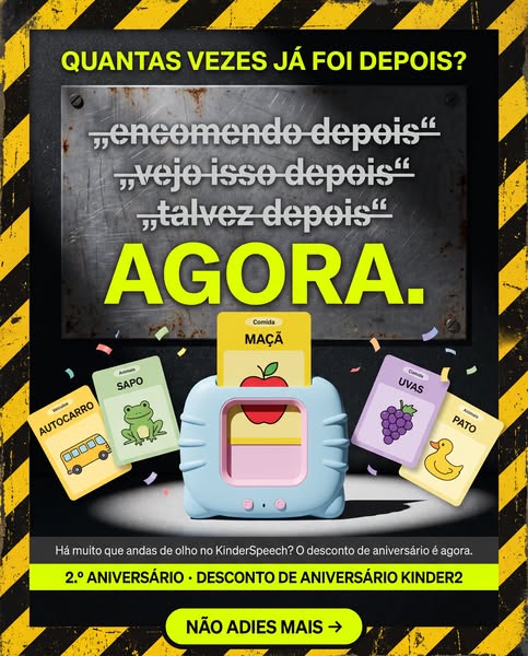 ÚLTIMOS DIAS! O KinderSpeech faz 2 anos