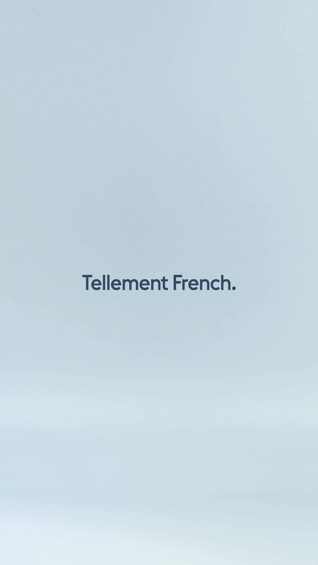 Tellement French