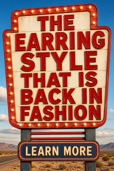 Hoops, Studs, and One Vintage Style Returns