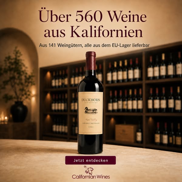 Machen Sie den Abend besonders – mit Wein aus Kalifornien