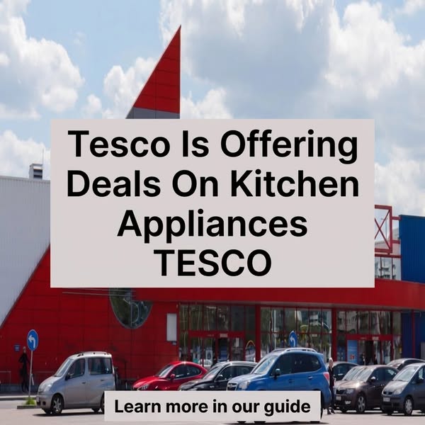Learn more about Kitchen Appliances At Tesco