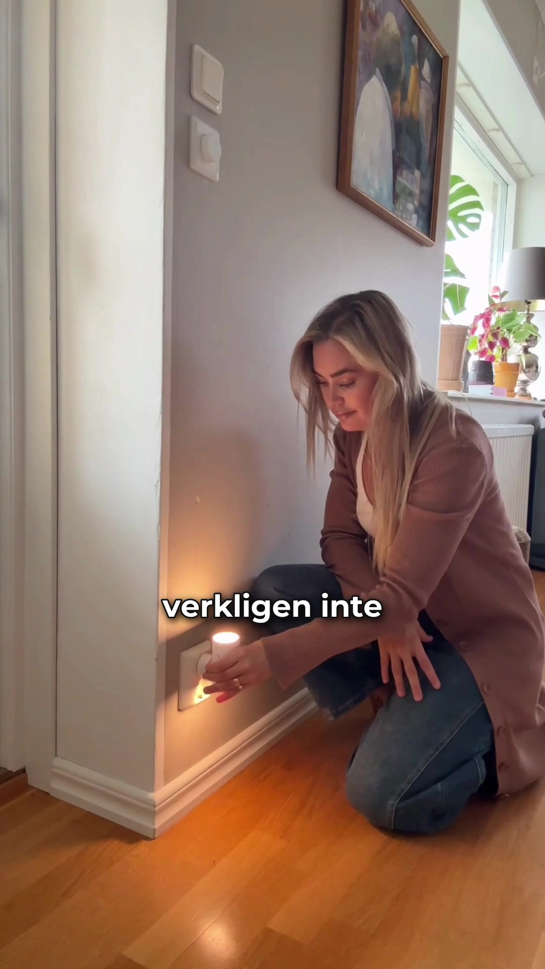 Redan tänt när du kliver in