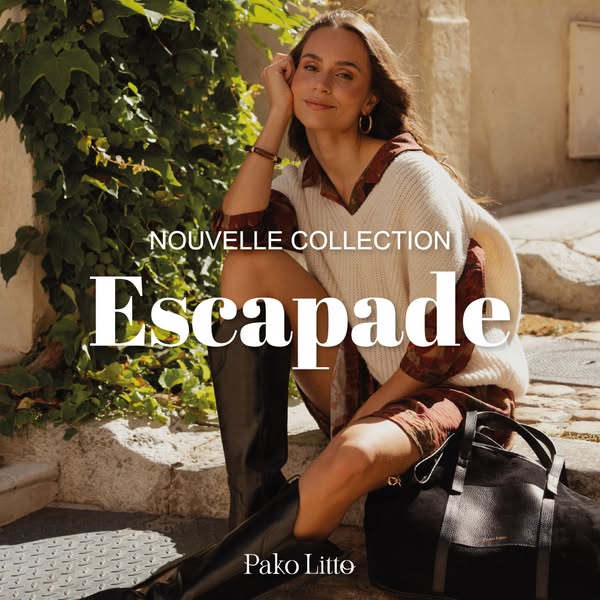 Nouvelle Collection : Escapade