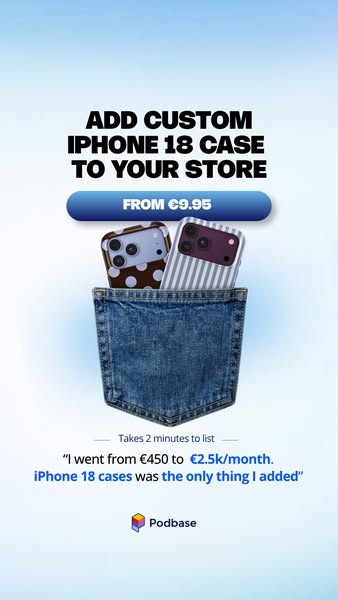 Add Custom iPhone 18 Case to Your Store