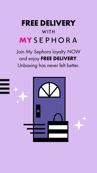Join MySephora For Free Delivery