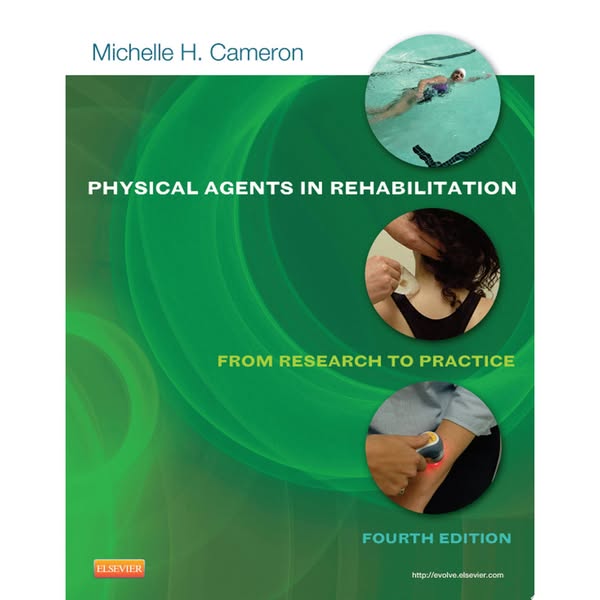 Physical Agents in Rehabilitation: From Research to Practice, 4e