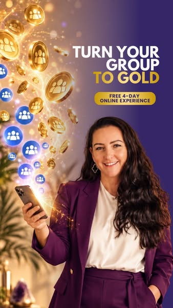 Turn Your Group To Gold: Free 4-Day Challenge