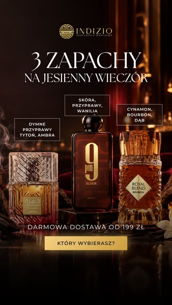 3 zapachy na jesienny wieczór