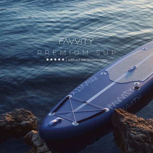 Favvity SUP Board – Performance, die dich auf dem Wasser trägt