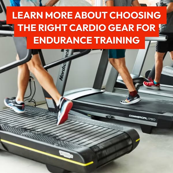Learn more about choosing the right cardio gear for endurance training