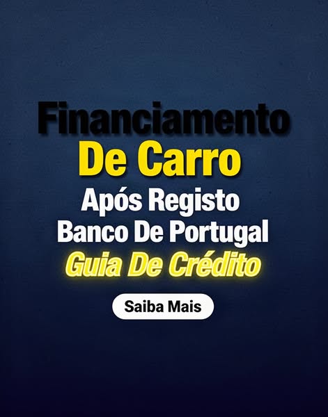 Guia sobre financiamento automóvel com registo bancário