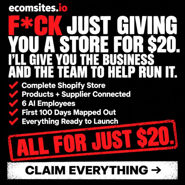 Your $20 Store in 24 Hours + 6 AI Employees