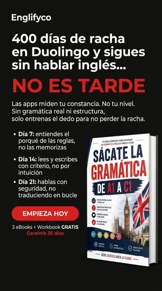 Duolingo no te enseña inglés. Te enseña a volver mañana.