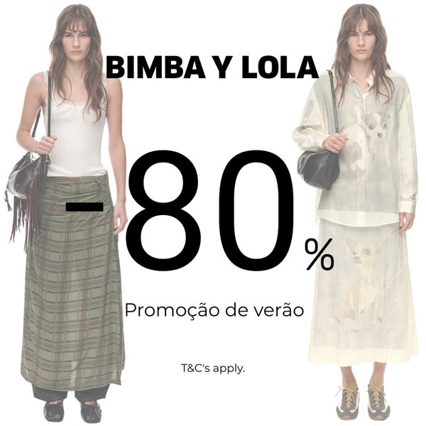ÚLTIMA FASE! Até -80% na BIMBA Y LOLA. As liquidações estão a acabar.