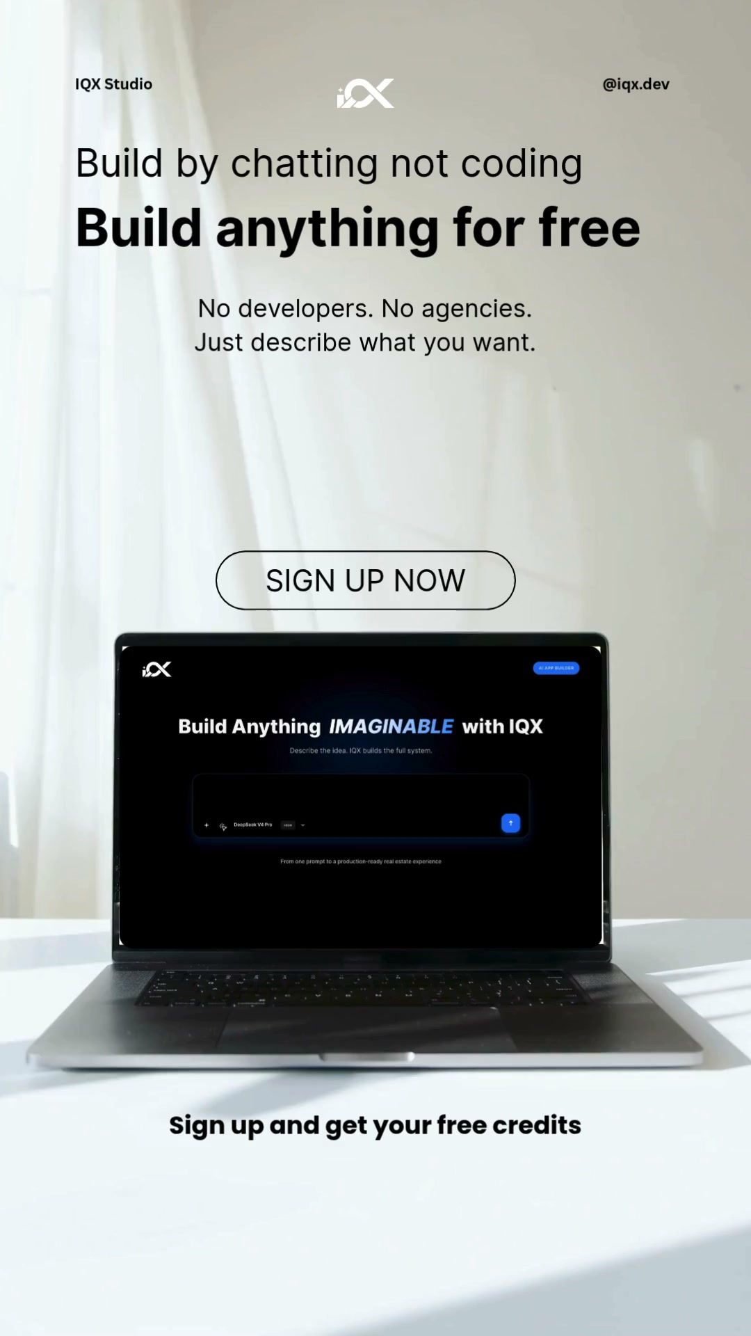 Turn Prompts Into Products With IQX. Try it for free.