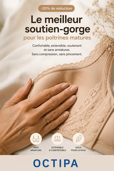 Conçu pour les poitrines matures