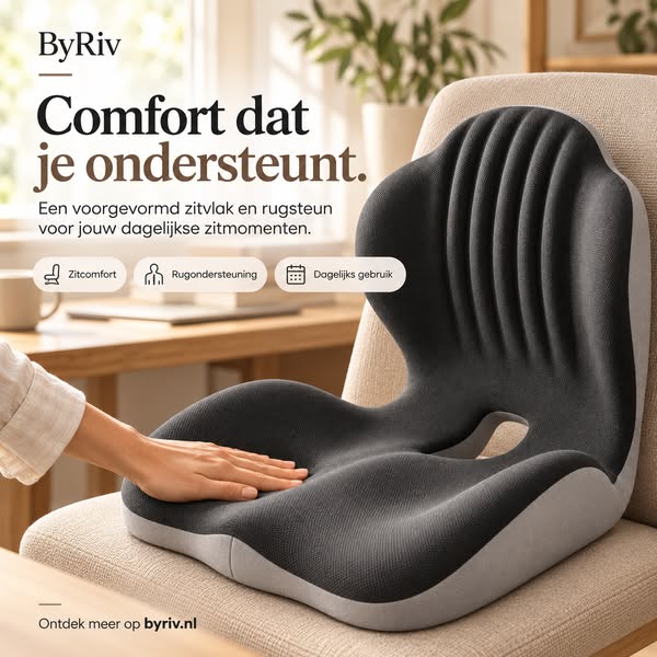 Meer comfort voor je zitvlak én rug