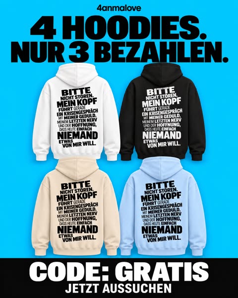 4 Hoodies. Nur 3 bezahlen.
