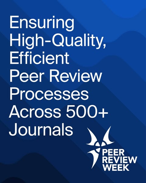 Celebrating Peer Review Week 2026 — “Peer Review Capacity: Volume, Speed, and Quality”
