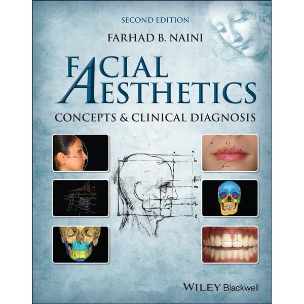 Facial Aesthetics: Concepts and Clinical Diagnosis, 2nd Edition