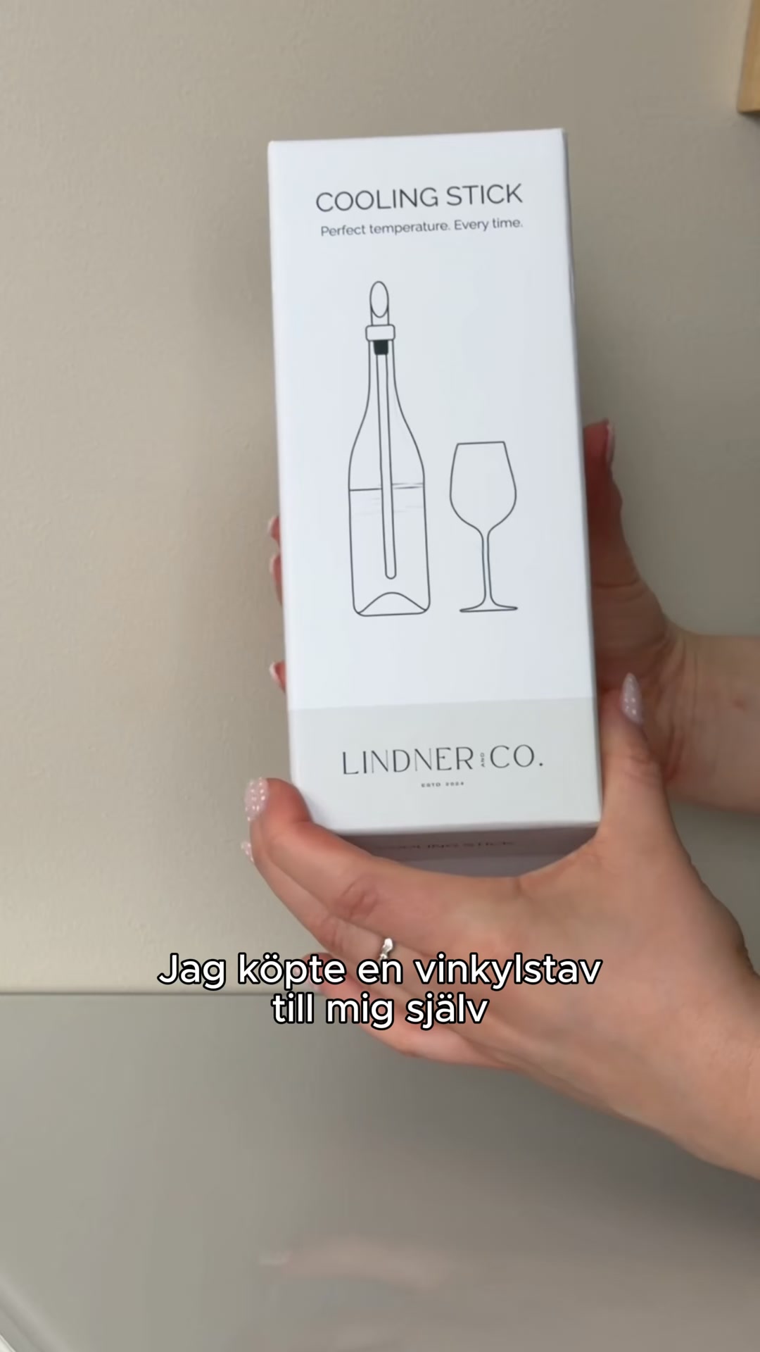 Från och med nu kommer ditt vin alltid hålla sig kallt.