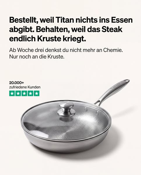 Reines Titan: einmal kaufen, ein Leben lang braten