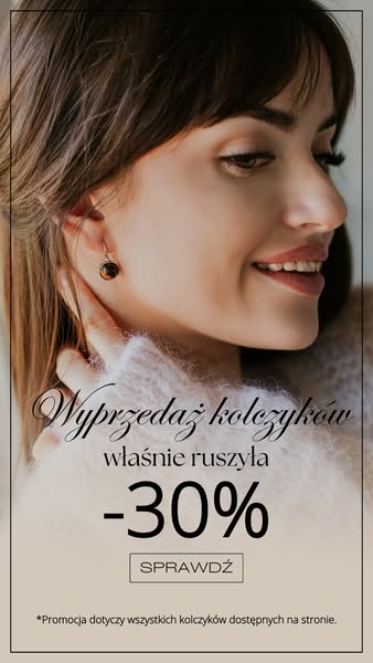 Wszystkie kolczyki 30% taniej