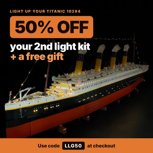 2nd Light Kit Half Price With Titanic 10294. Claim It Now