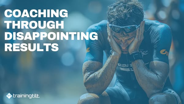 Coaching Through Disappointing Results