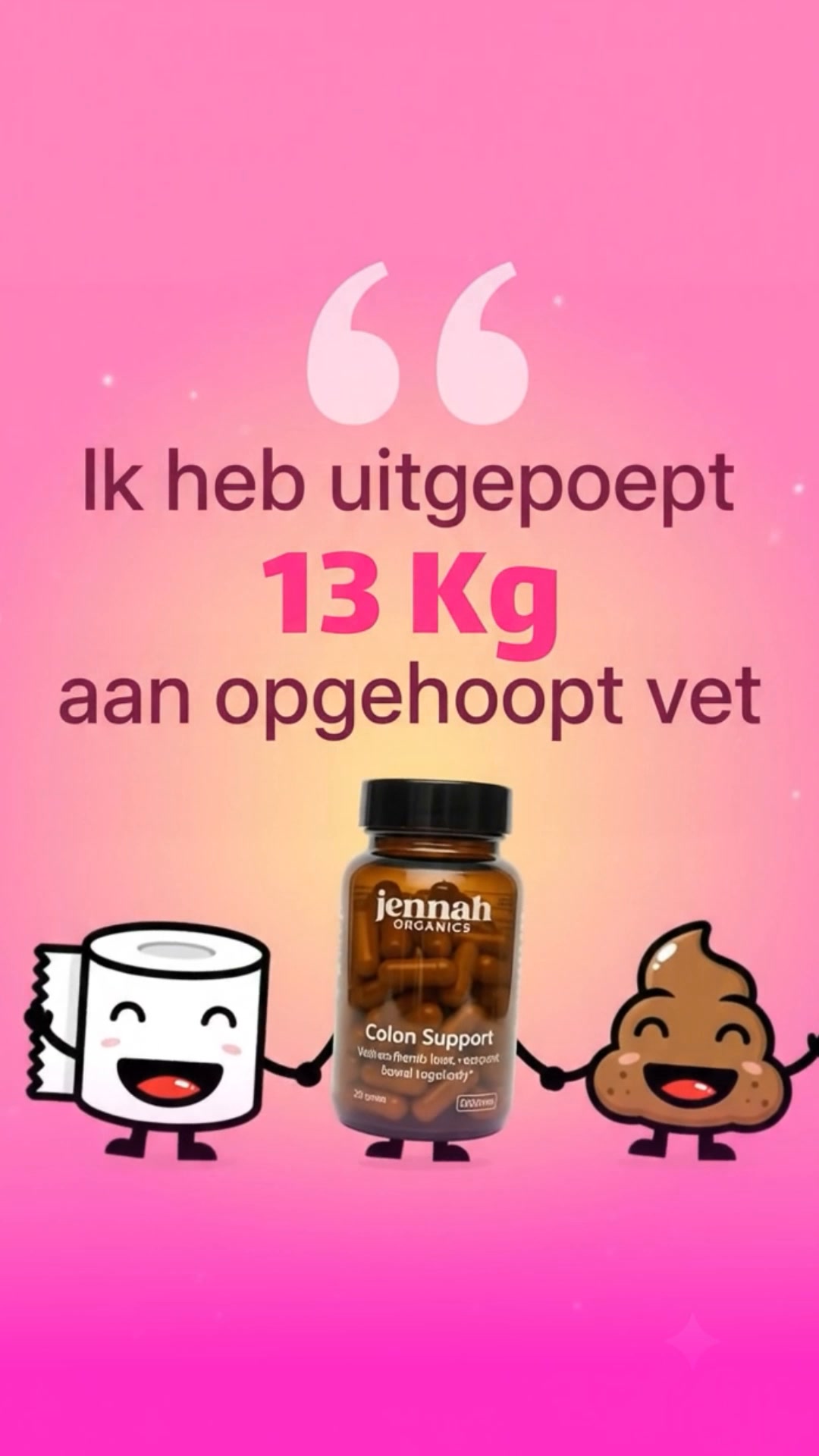 Verwijder wat al jaren in je darmen zit